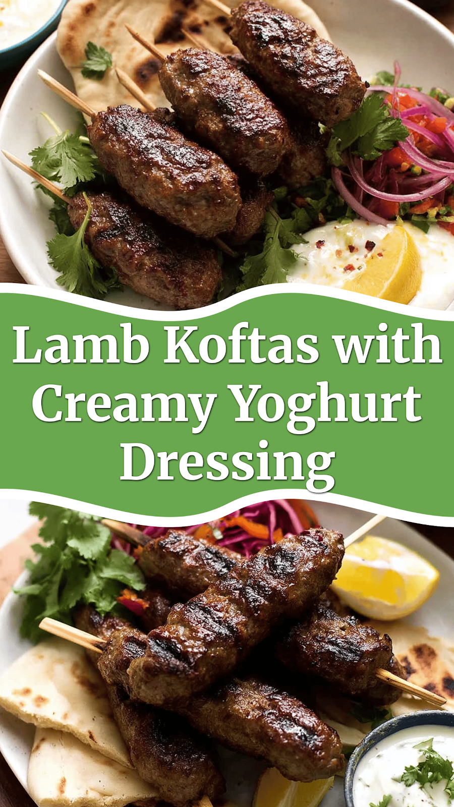Lamb Koftas with Creamy Yoghurt Dressing