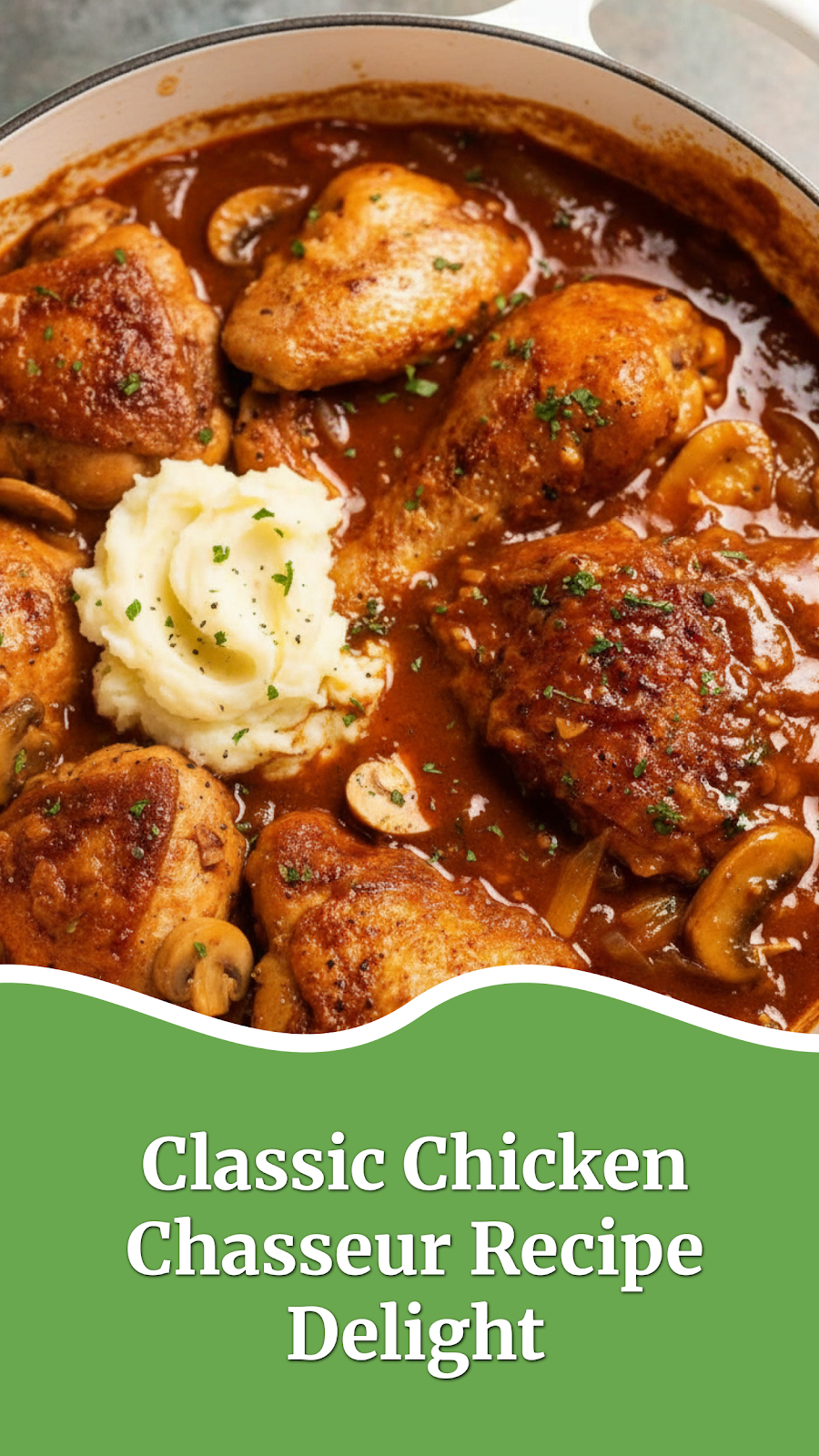 Classic Chicken Chasseur Recipe Delight