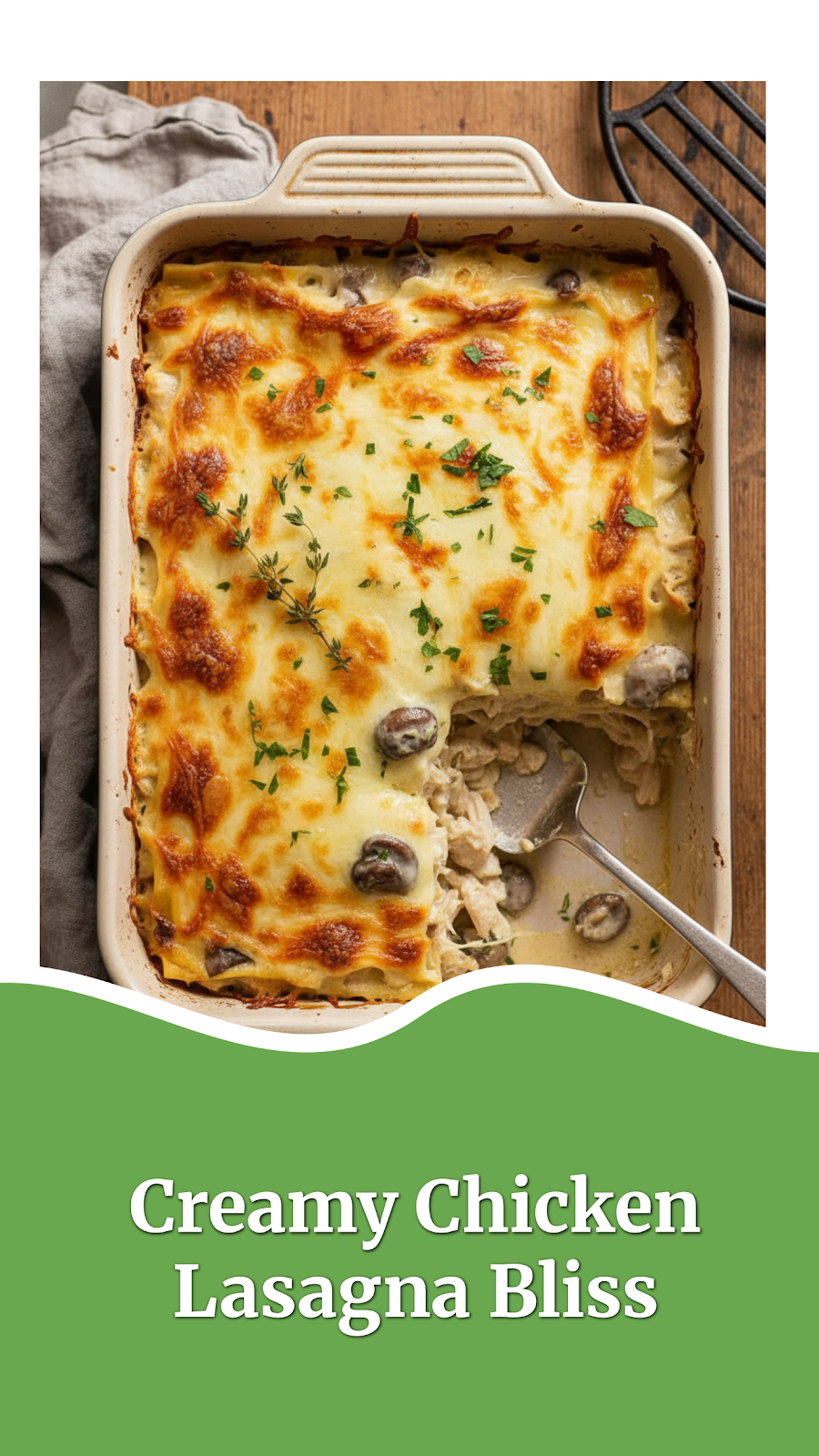 Creamy Chicken Lasagna Bliss