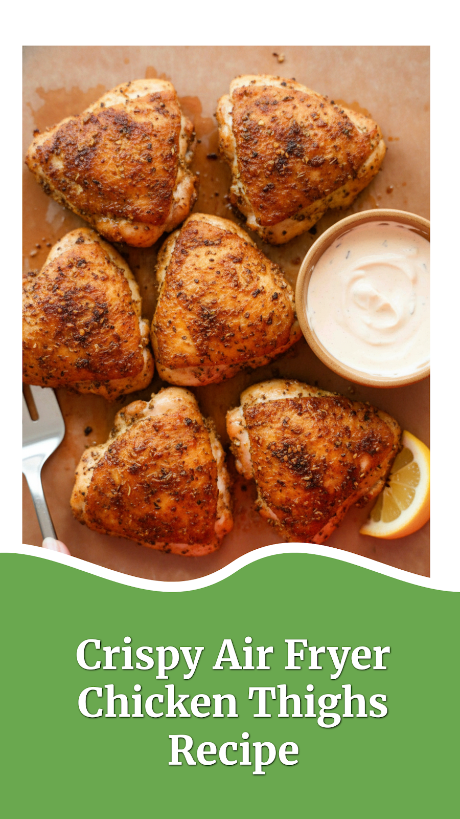 Crispy Air Fryer Chicken Thighs Recipe