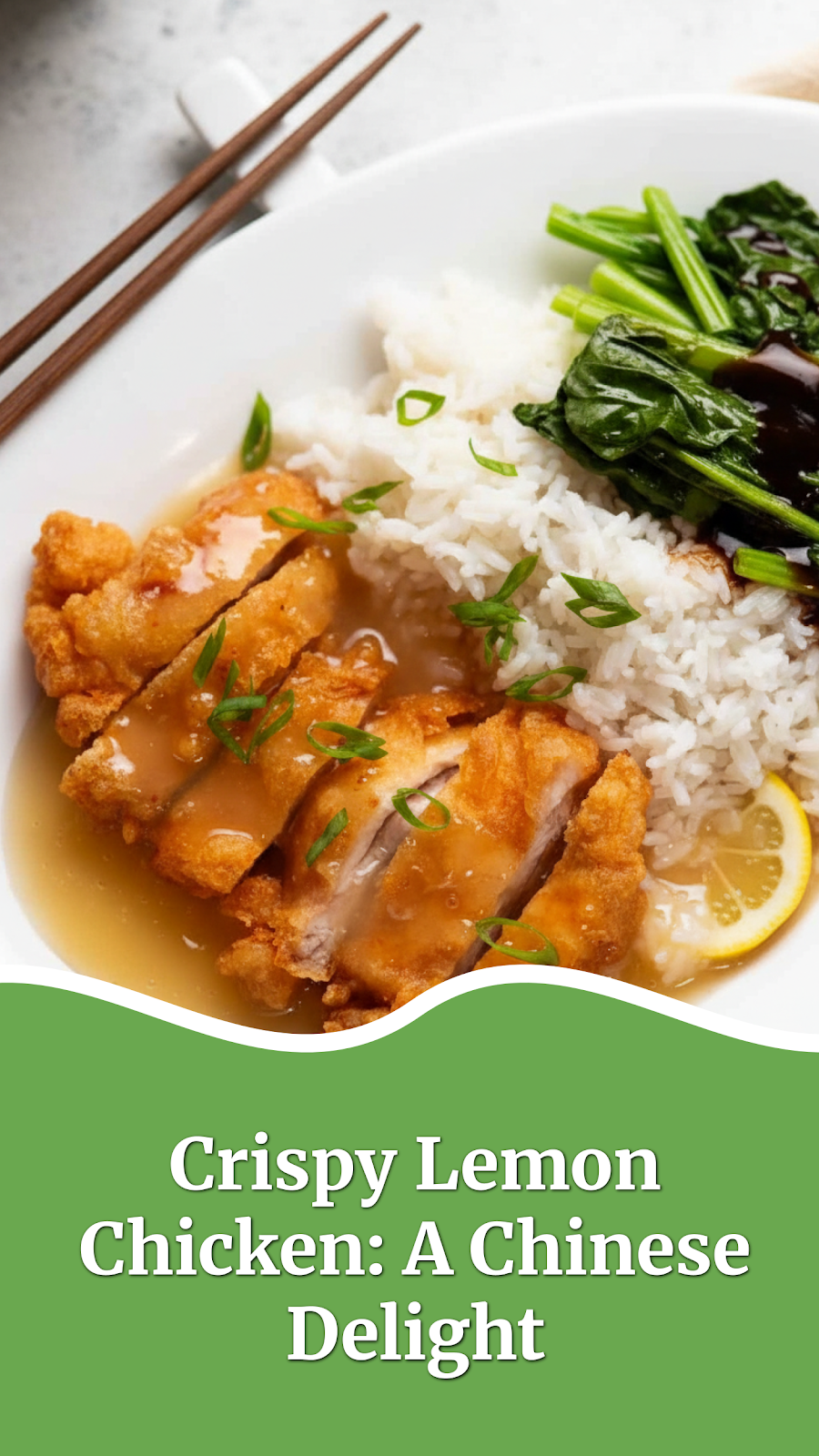 Crispy Lemon Chicken: A Chinese Delight