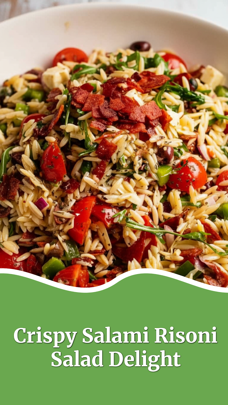 Crispy Salami Risoni Salad Delight
