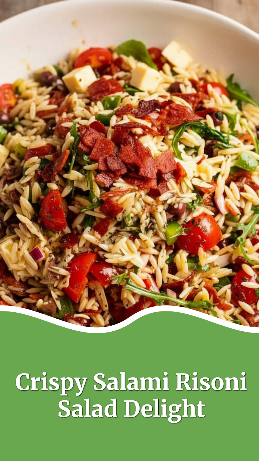 Crispy Salami Risoni Salad Delight