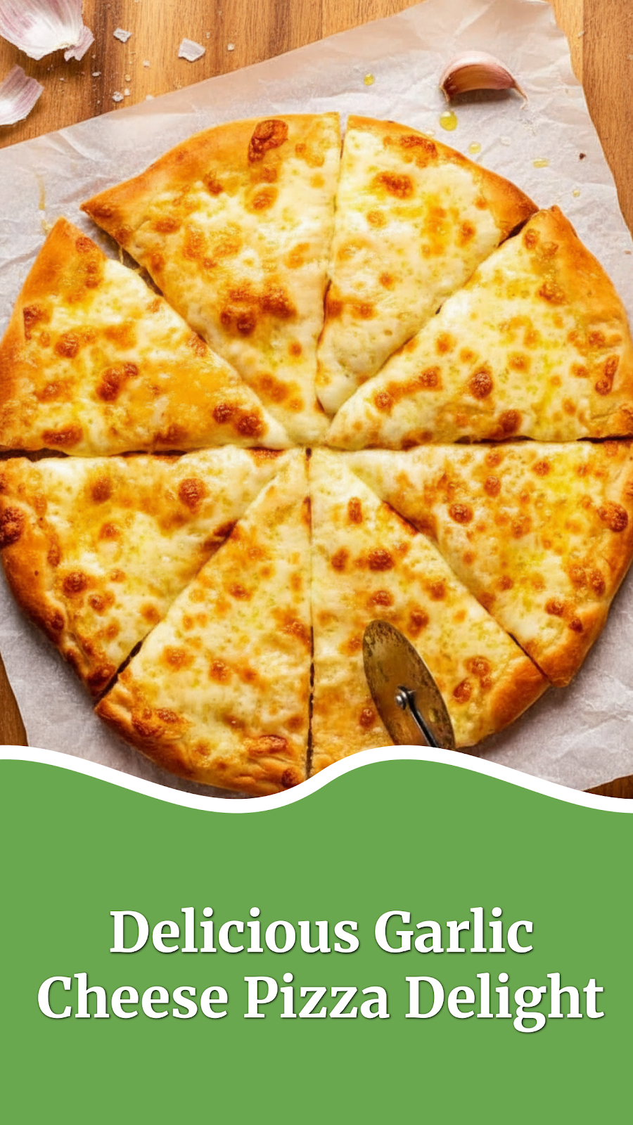 Delicious Garlic Cheese Pizza Delight