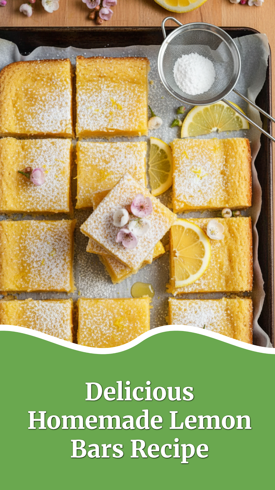 Delicious Homemade Lemon Bars Recipe
