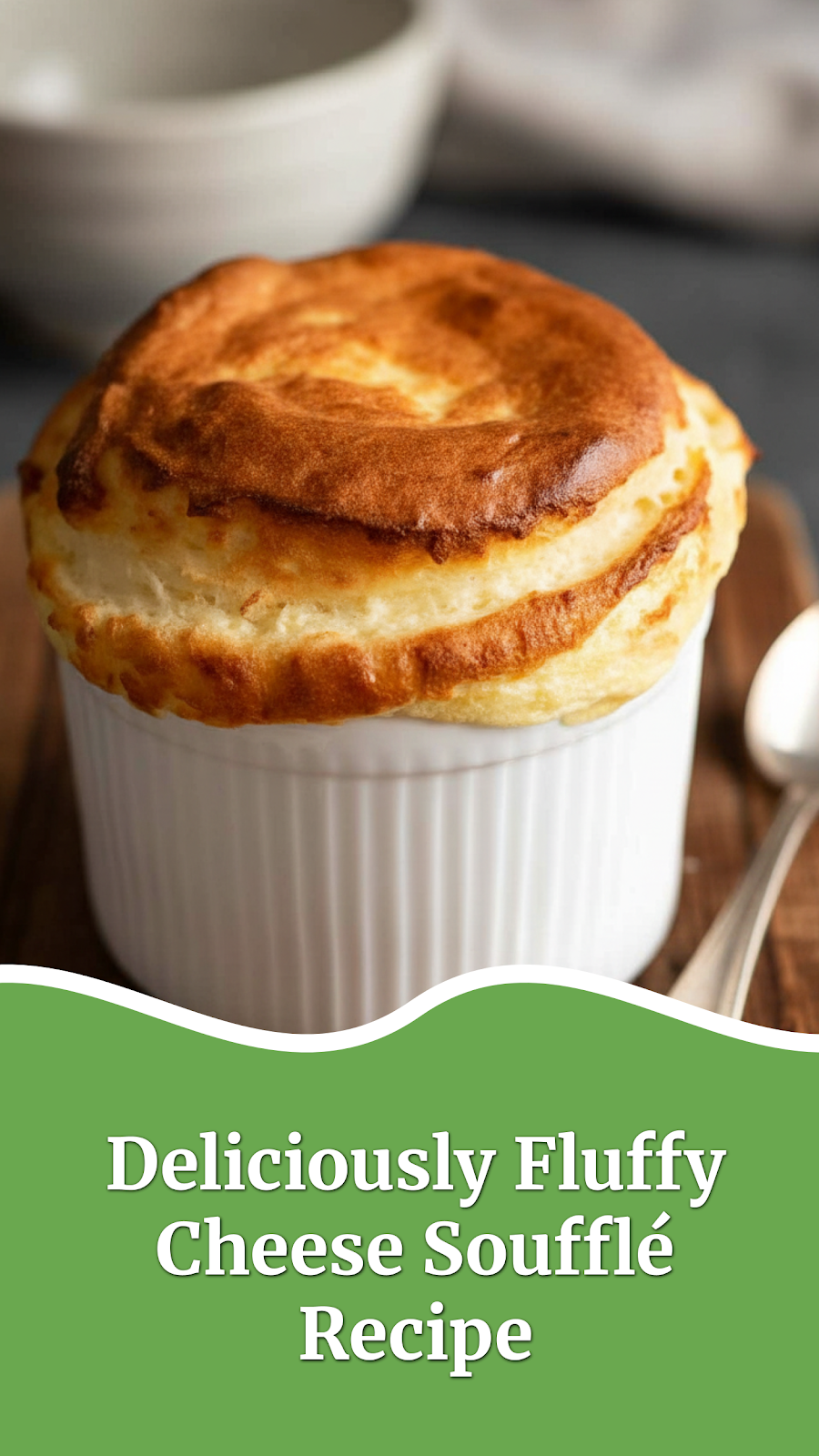 Deliciously Fluffy Cheese Soufflé Recipe