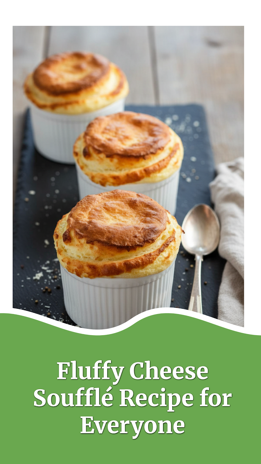 Fluffy Cheese Soufflé Recipe for Everyone