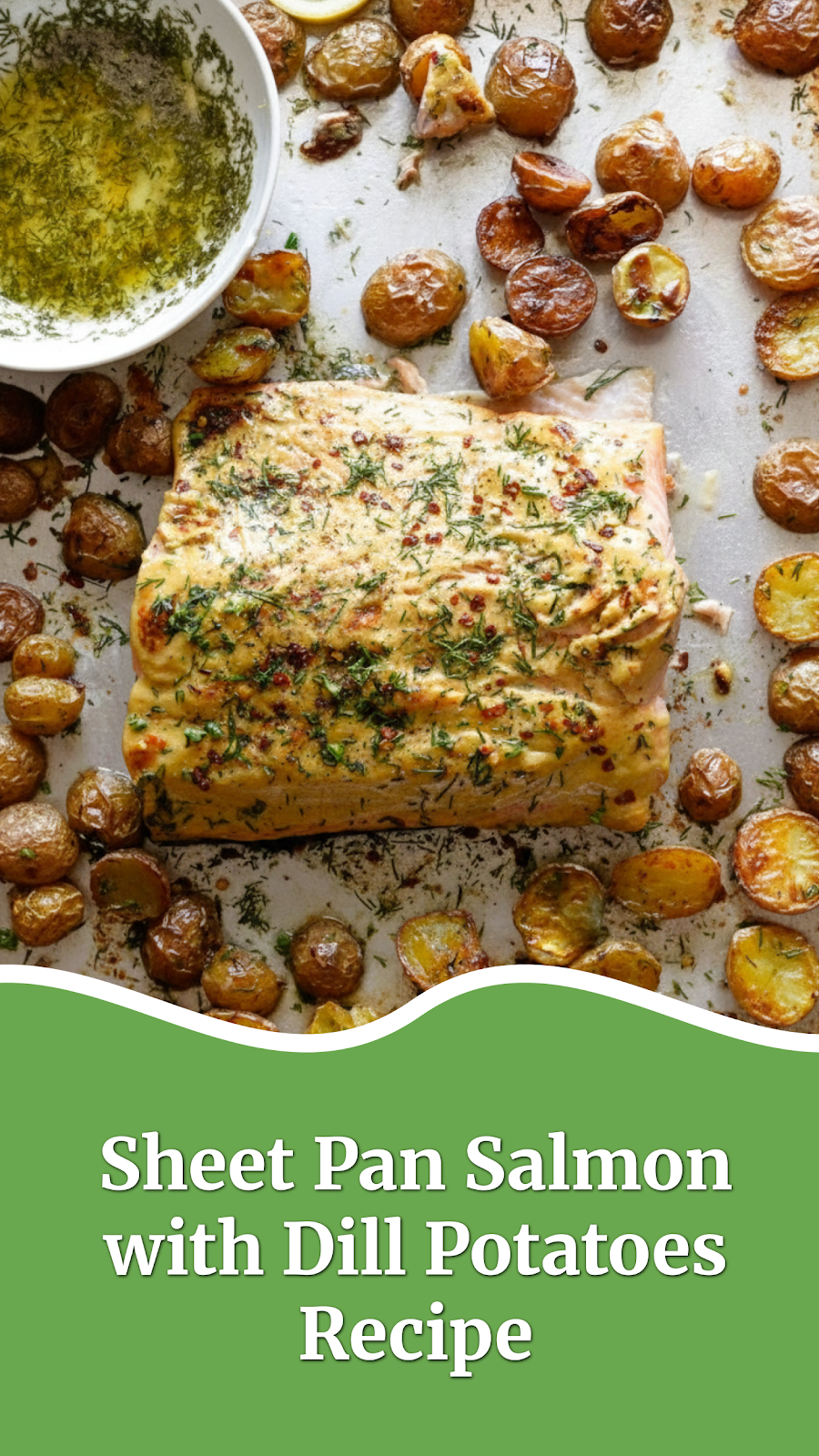 Sheet Pan Salmon with Dill Potatoes Recipe