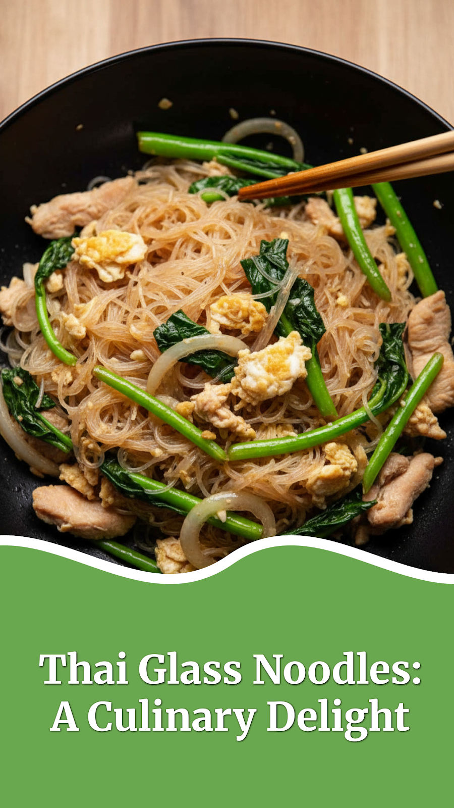 Thai Glass Noodles: A Culinary Delight