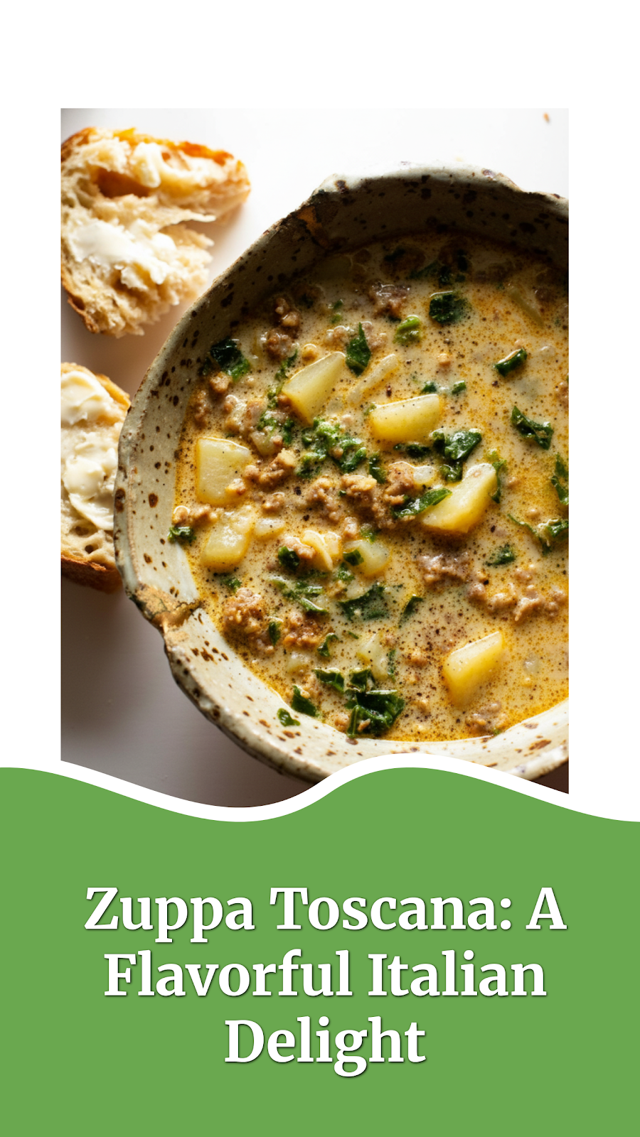 Zuppa Toscana: A Flavorful Italian Delight