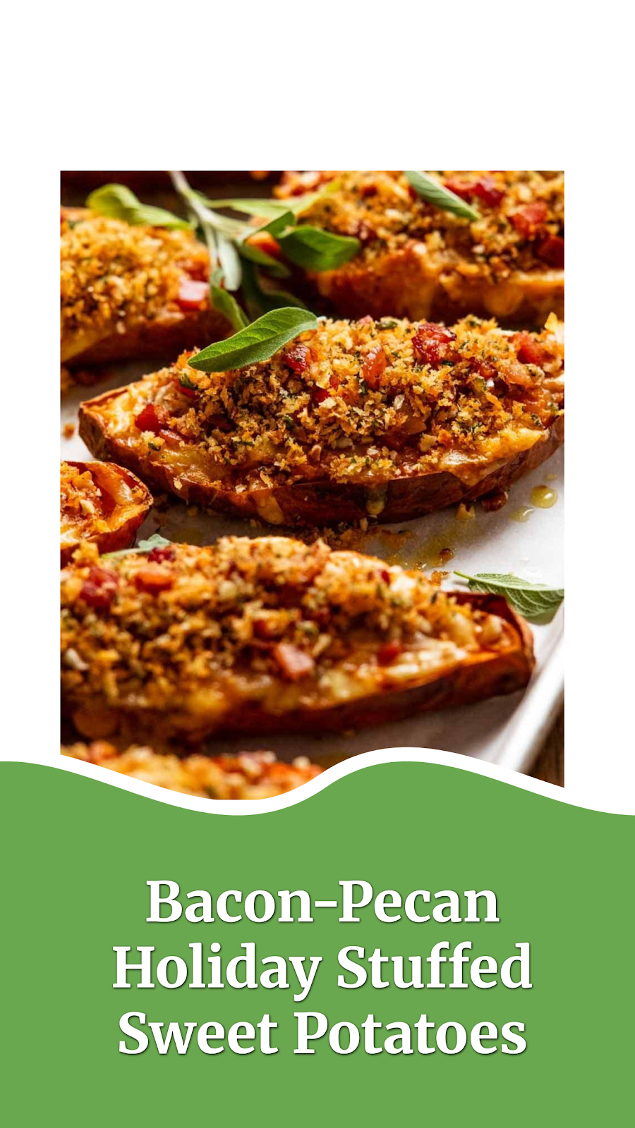 Bacon-Pecan Holiday Stuffed Sweet Potatoes