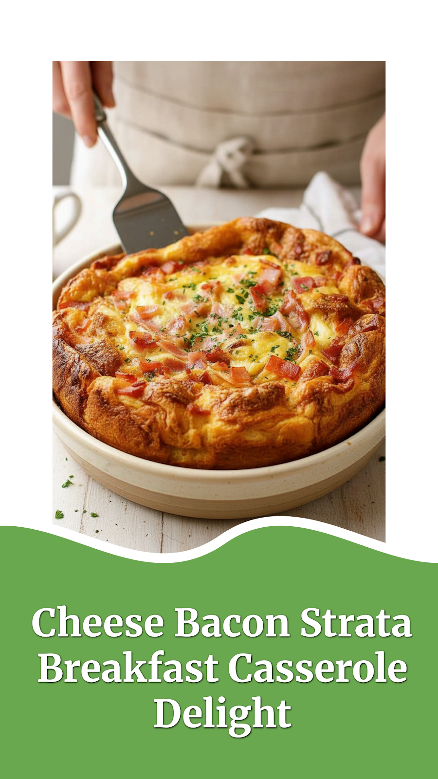 Cheese Bacon Strata Breakfast Casserole Delight