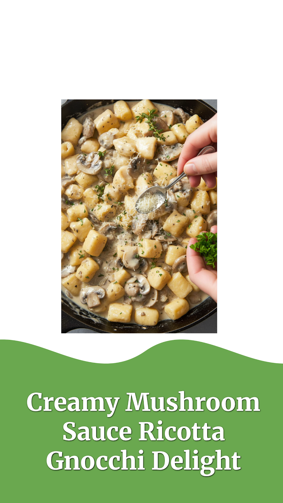 Creamy Mushroom Sauce Ricotta Gnocchi Delight
