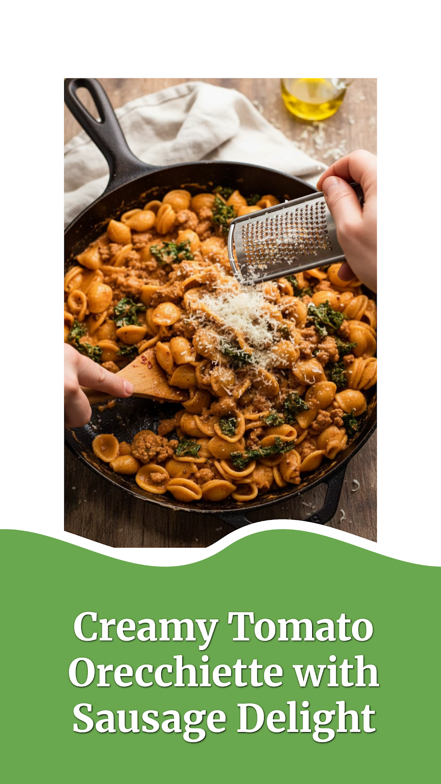Creamy Tomato Orecchiette with Sausage Delight