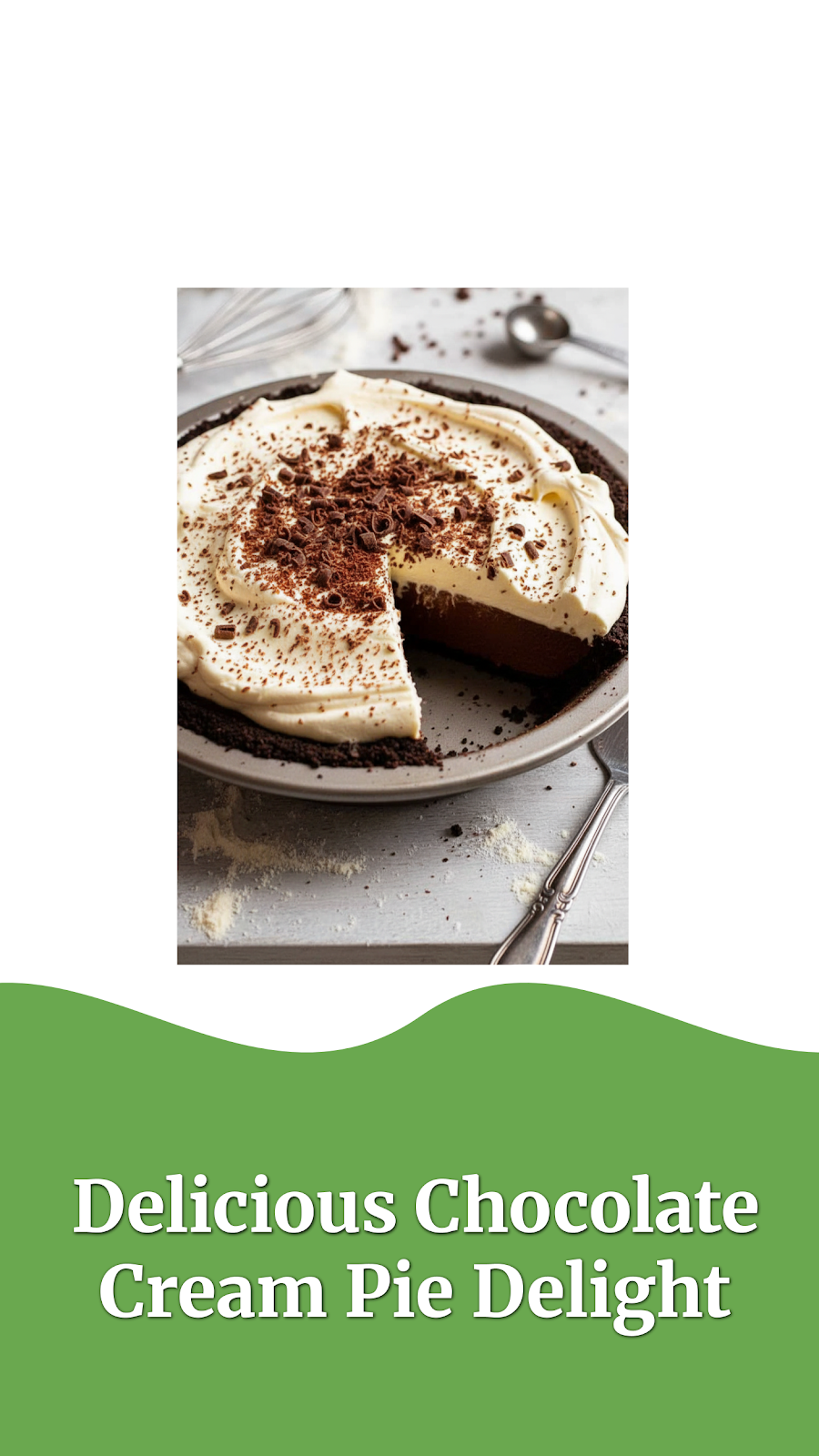 Delicious Chocolate Cream Pie Delight