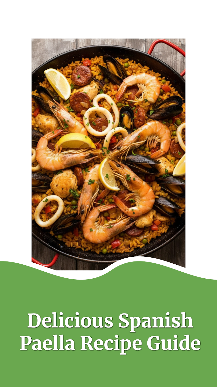 Delicious Spanish Paella Recipe Guide