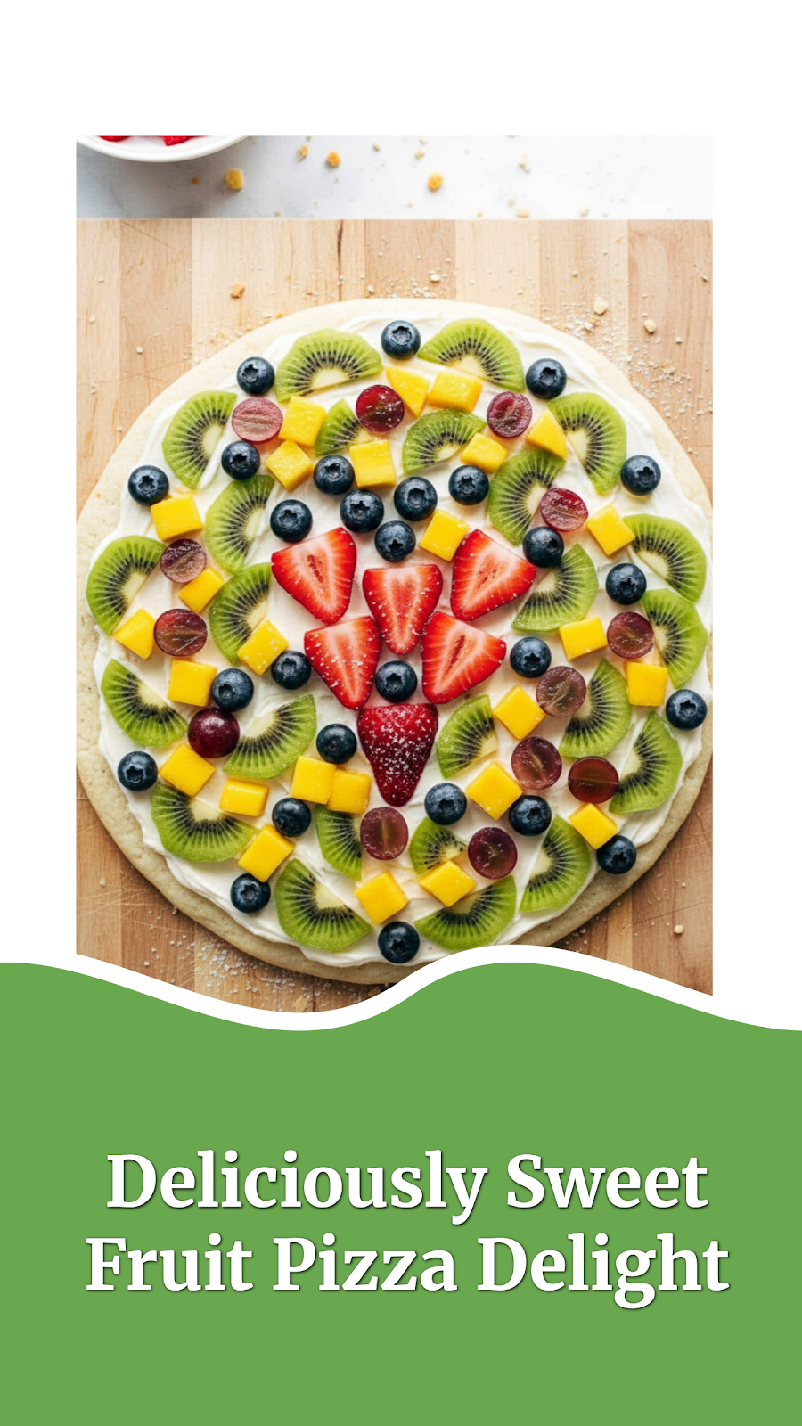 Deliciously Sweet Fruit Pizza Delight