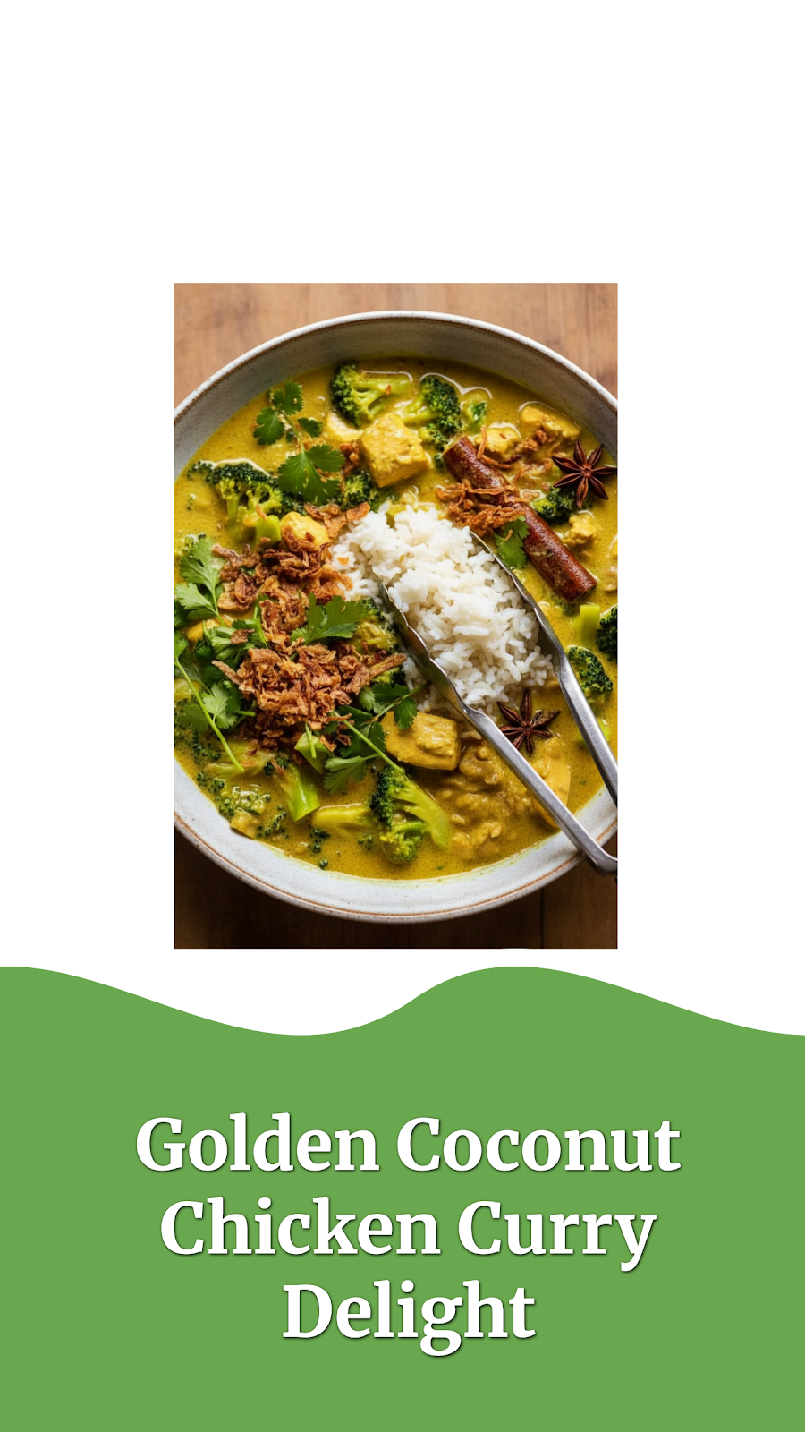 Golden Coconut Chicken Curry Delight