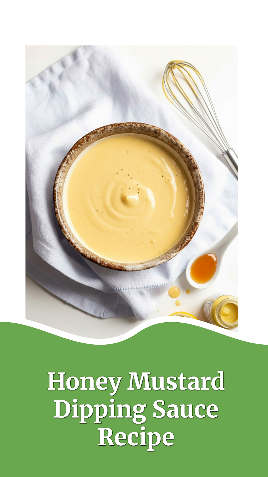 Honey Mustard Dipping Sauce Recipe