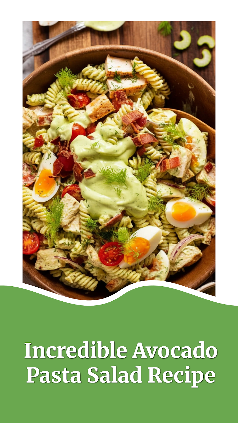 Incredible Avocado Pasta Salad Recipe