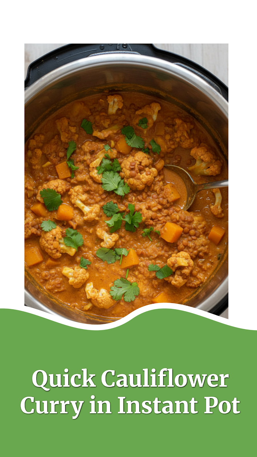 Quick Cauliflower Curry in Instant Pot