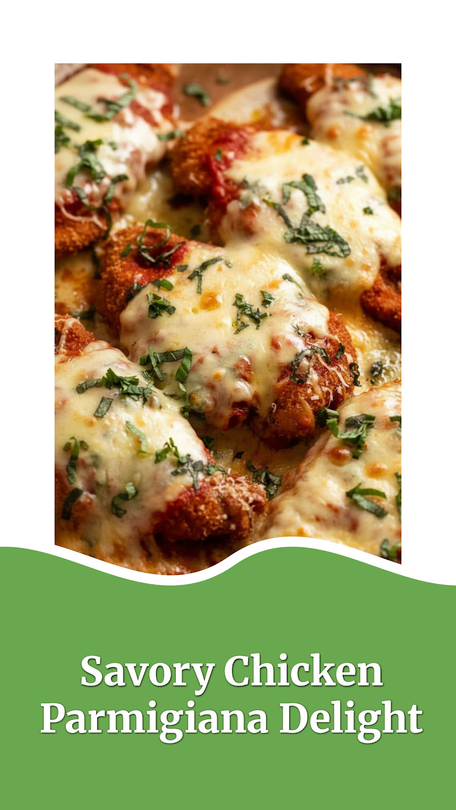 Savory Chicken Parmigiana Delight