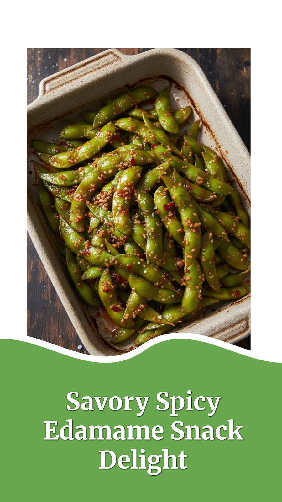 Savory Spicy Edamame Snack Delight