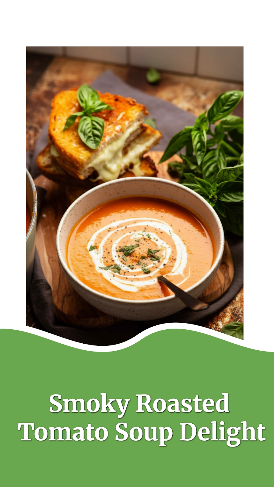 Smoky Roasted Tomato Soup Delight