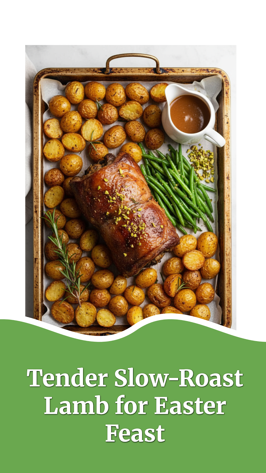 Tender Slow-Roast Lamb for Easter Feast