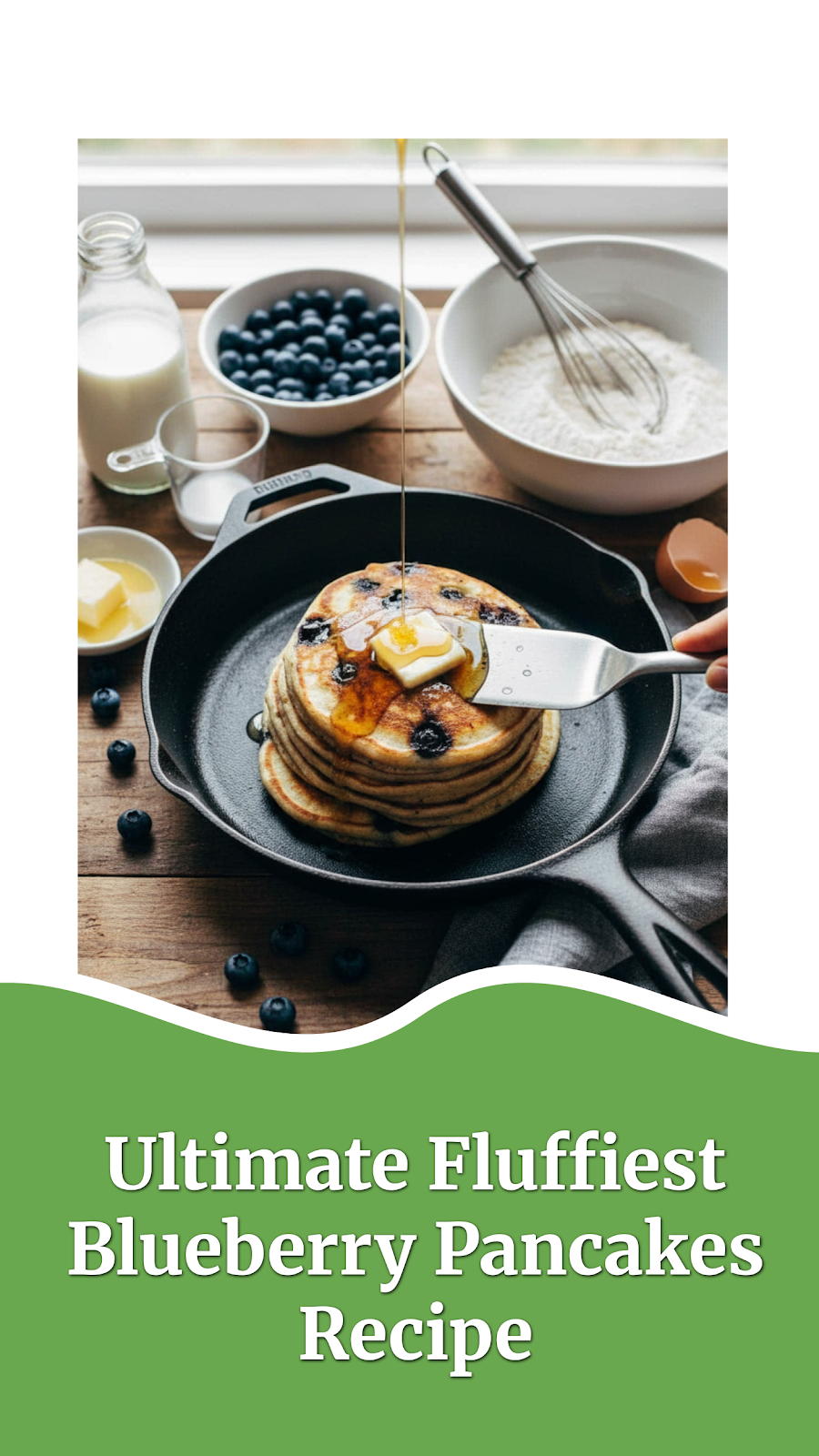 Ultimate Fluffiest Blueberry Pancakes Recipe